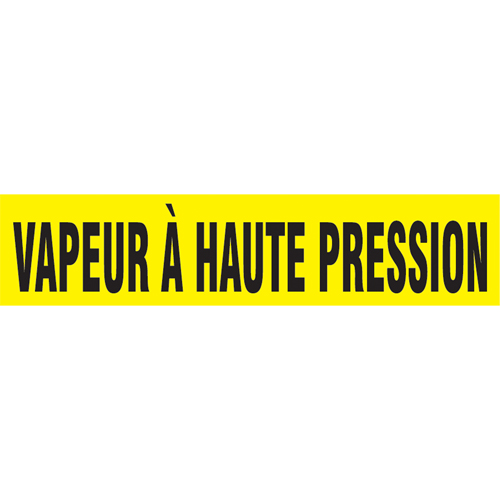 Marqueur de tuyau "Vapeur &agrave; Haute Pression", Autocollant, 1" h x 8" la, Noir sur jaune NTL Industrial