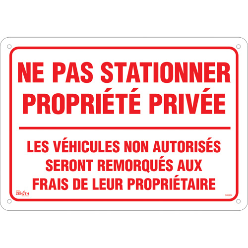 Enseigne  Ne pas stationner propri&eacute;t&eacute; priv&eacute;e , 14" x 20", Aluminium, Français NTL Industrial