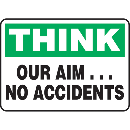 Enseigne  Our Aim… No Accidents , 7" x 10", Aluminium, Anglais NTL Industrial