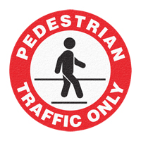 "Pedestrian Traffic Only" Floor Sign, Adhesive, English with Pictogram SFU880 | NTL Industrial