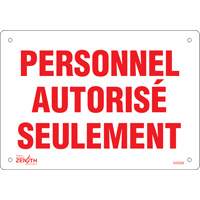 "Personnel autorisé seulement" Sign, 7" x 10", Plastic, French SHG594 | NTL Industrial